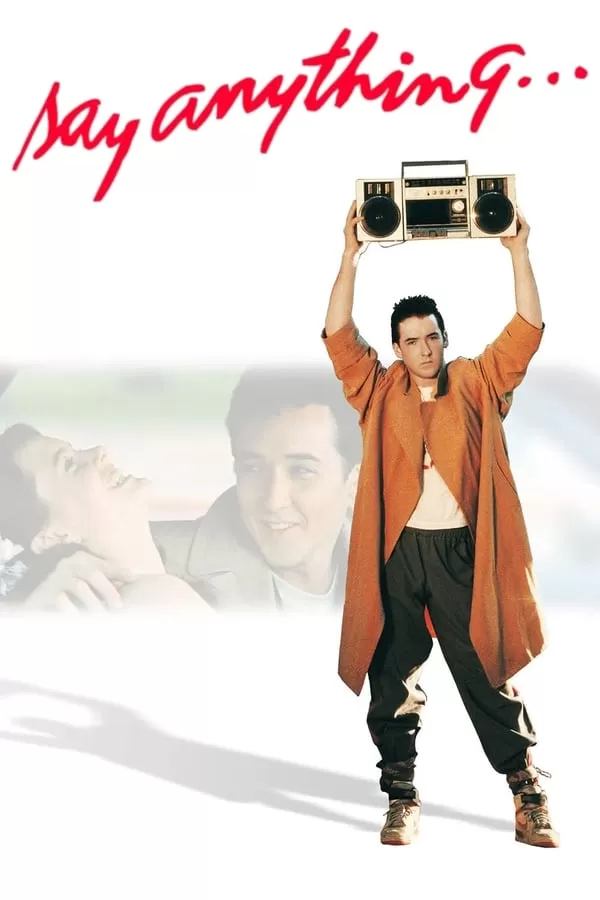 Say Anything ฝากหัวใจไปบอกรัก