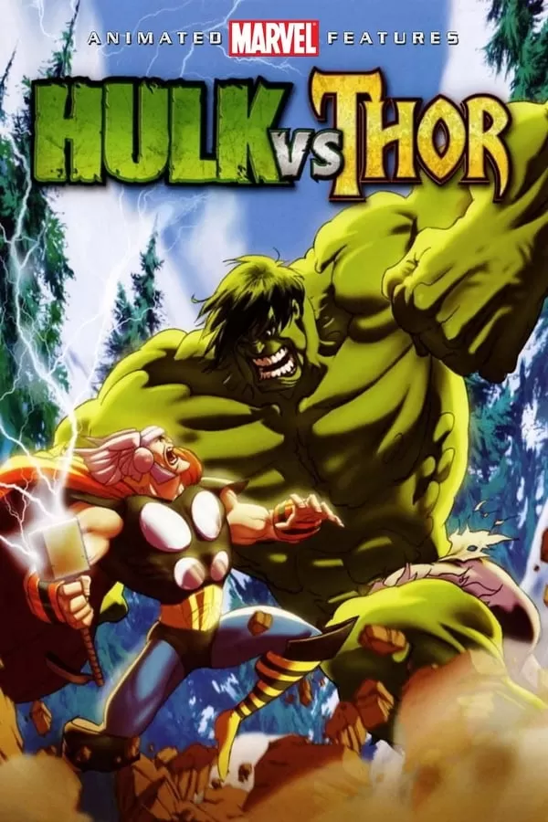 Hulk vs Thor เดอะฮักปะทะธอร์