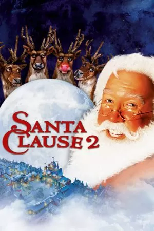 The Santa Clause 2: The Escape Clause ซานตาคลอส 2 อิทธิฤทธิ์ปีศาจคริสต์มาส