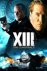 XIII The Conspiracy ล้างแผนบงการยอดจารชน
