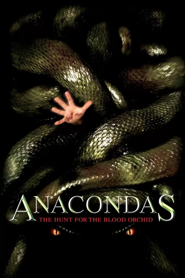 Anacondas 2 The Hunt for the Blood Orchid อนาคอนดา เลื้อยสยองโลก 2 ล่าอมตะขุมทรัพย์นรก