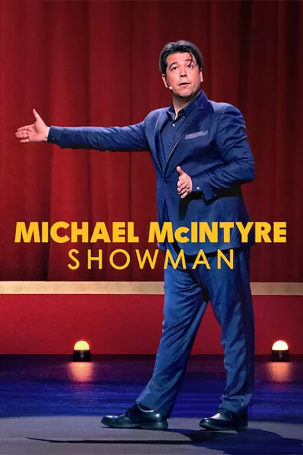 Michael Mcintyre Showman | Netflix ไมเคิล แมคอินไทร์: โชว์แมน