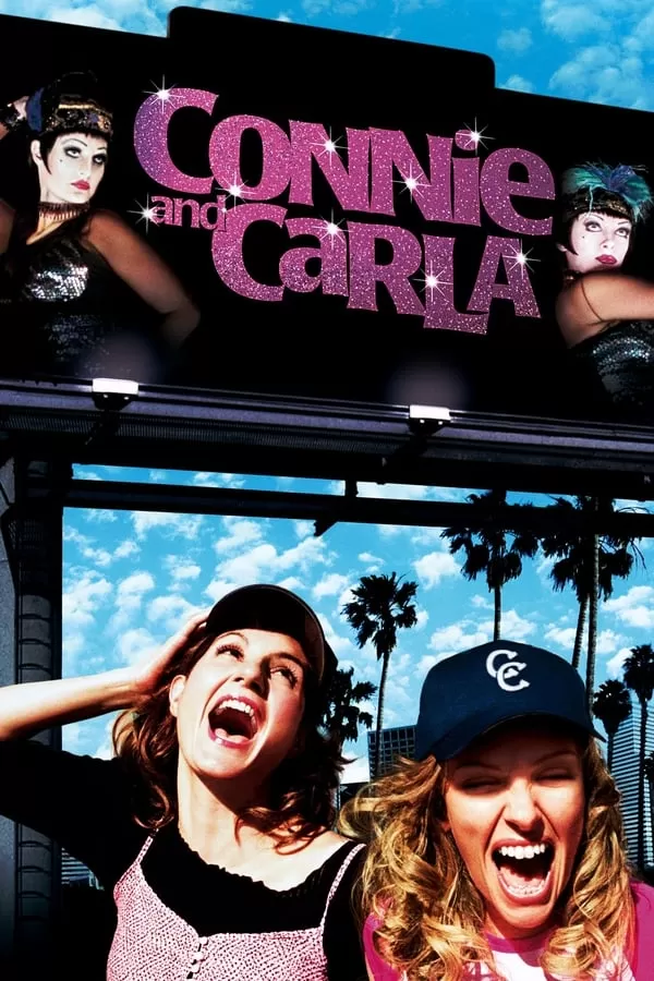 Connie and Carla สุดยอดนางโชว์ หัวใจเปื้อนยิ้ม