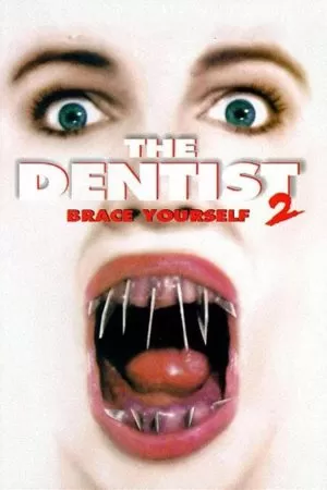 The Dentist 2 คลีนิกสยองของดร.ไฟน์สโตน 2