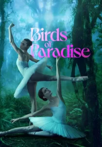Birds of Paradise ปักษาสวรรค์