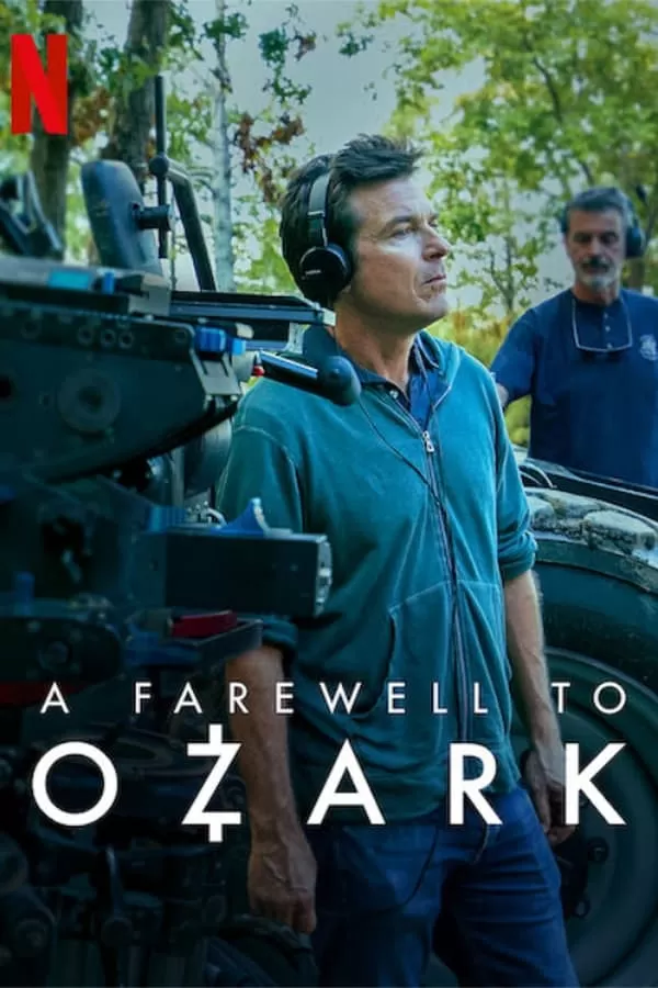 A Farewell To Ozark บอกลาโอซาร์ก