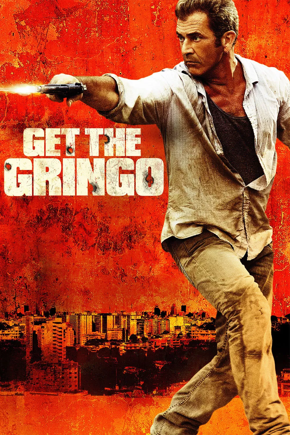 Get The Gringo คนมหากาฬระอุ