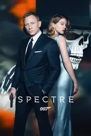 Spectre องค์กรลับดับพยัคฆ์ร้าย