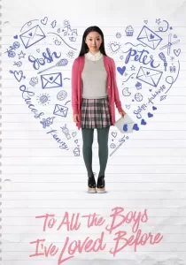 To All the Boys I’ve Loved Before แด่ชายทุกคนที่ฉันเคยรัก