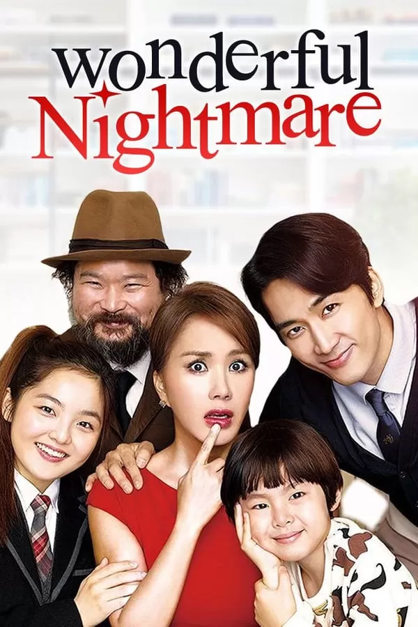 Wonderful Nightmare มหัศจรรย์ ฉันเป็นเมีย