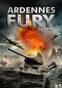 Ardennes Fury สงครามปฐพีเดือด