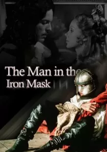 The Man in the Iron Mask หน้ากากเหล็กกัปฐพี