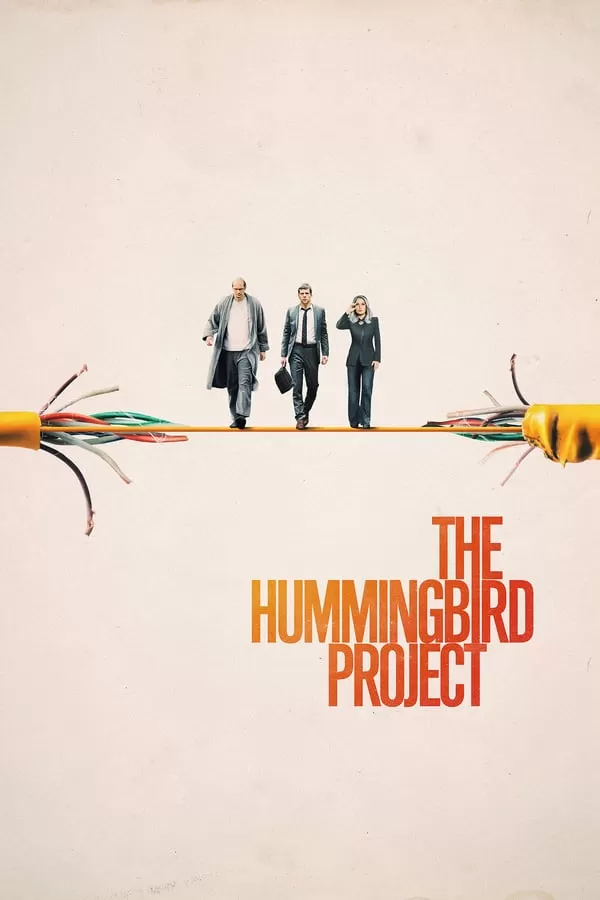 The Hummingbird Project โปรเจกต์สายรวย