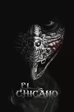 El Chicano เอลชิกาโน ล่าไม่ยั้ง
