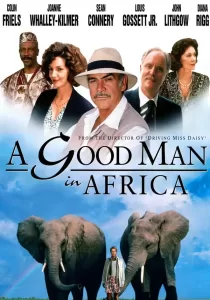 A Good Man in Africa อะกู๊ดแมนแอฟฟริกา