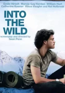 Into the Wild เข้าป่าหาชีวิต