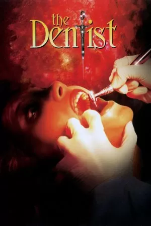 The Dentist คลีนิกสยองของดร.ไฟน์สโตน