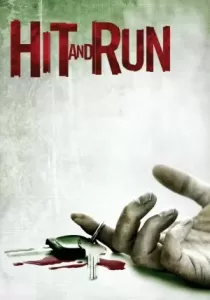 Hit and Run ชนแล้วหนี