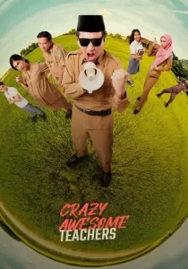 Crazy Awesome Teachers ครูขอลุย