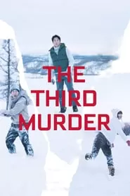 The Third Murder กับดักฆาตรกรรมครั้งที่ 3