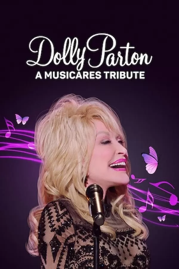Dolly Parton A MusiCares Tribute คอนเสิร์ตเพื่อดอลลี่ พาร์ตัน