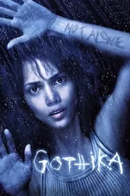 Gothika โกติก้า พลังพยาบาท