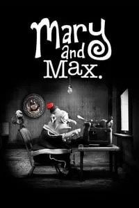 Mary and Max เด็กหญิงแมรี่ กับ เพื่อนซี้ ช็อคโก้-แม็กซ์