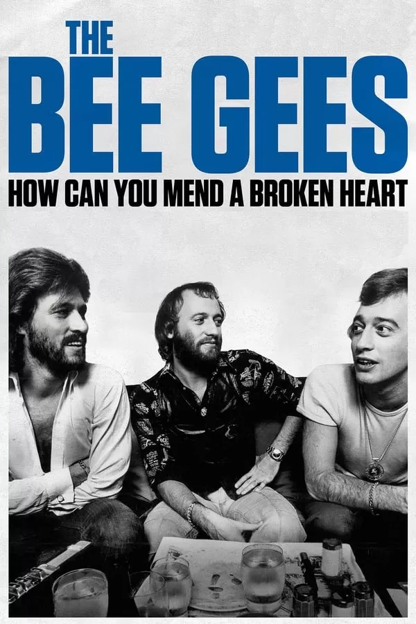 The Bee Gees How Can You Mend a Broken Heart บีจีส์ วิธีเยียวยาหัวใจสลาย