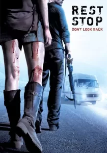 Rest Stop Don’t Look Back ไฮเวย์ มรณะ 2