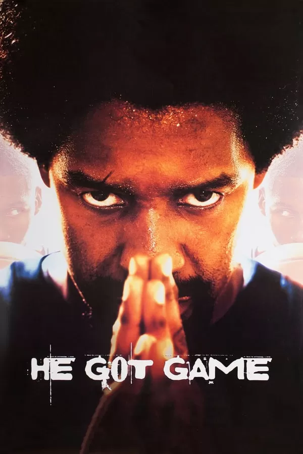 He Got Game ชีวิตนี้ต้องชู้ต