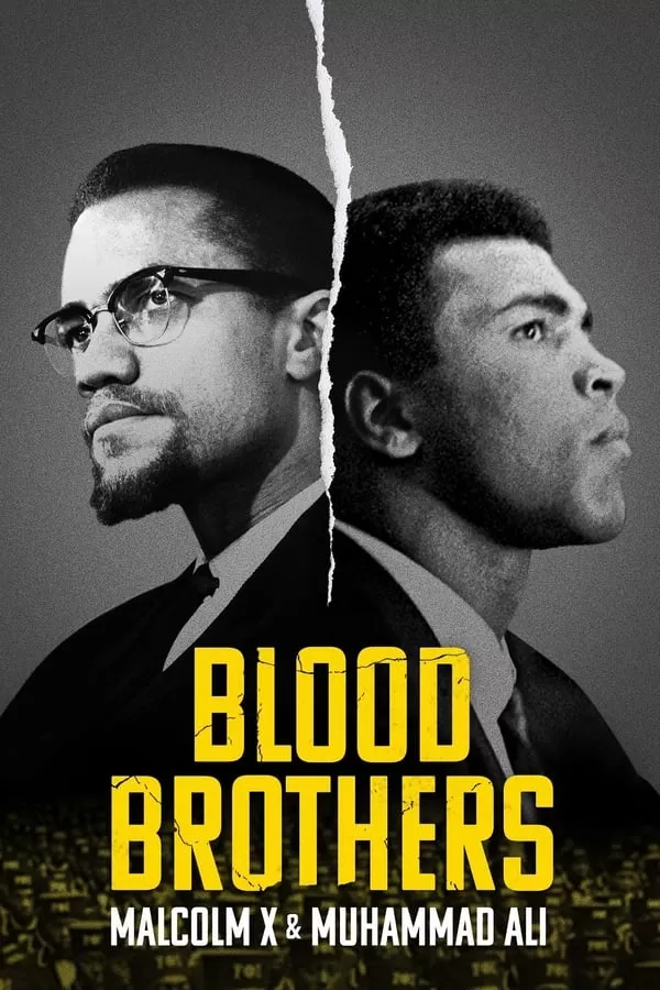 Blood Brothers Malcolm X & Muhammad Ali พี่น้องร่วมเลือด มัลคอล์ม เอ็กซ์ และมูฮัมหมัด อาลี