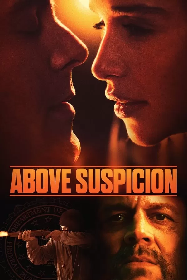 Above Suspicion ระอุรัก ระห่ำชีวิต