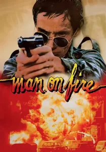Man on Fire คนแค้นเดือด