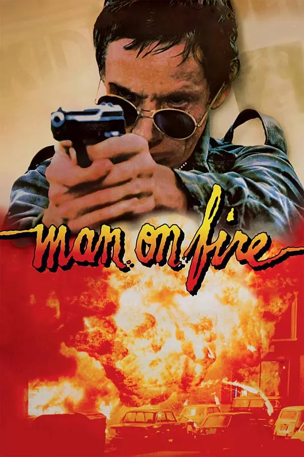 Man on Fire คนแค้นเดือด