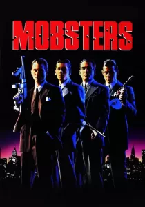 Mobsters กำเนิดเจ้าพ่อ