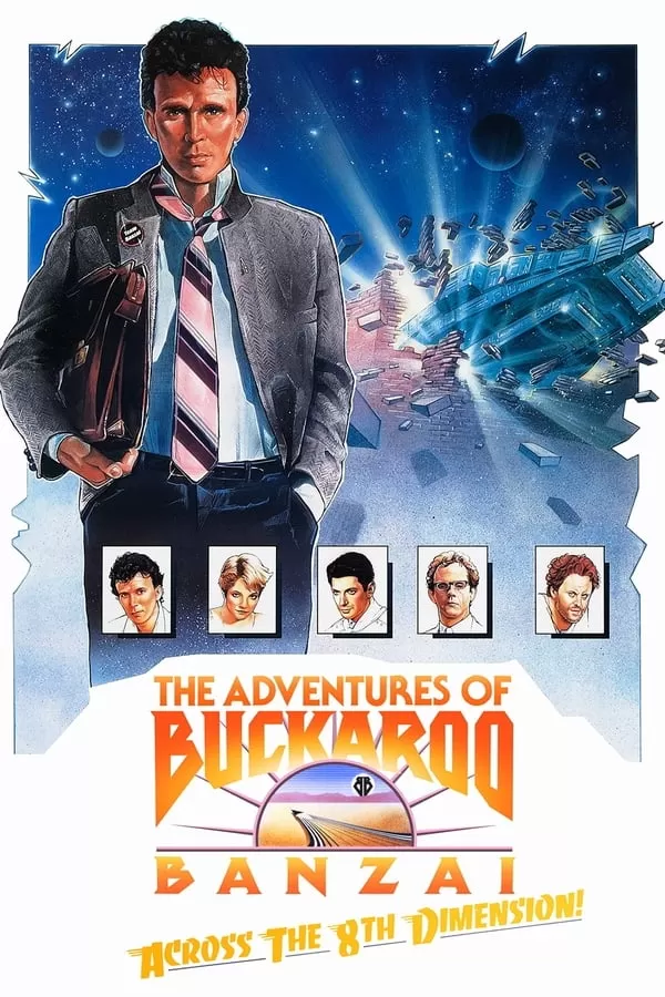 The Adventures Of Buckaroo Banzai Across The 8Th Dimension