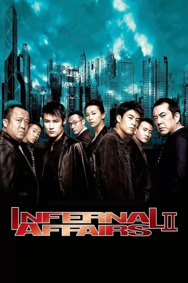 Infernal Affairs II ต้นฉบับสองคนสองคม