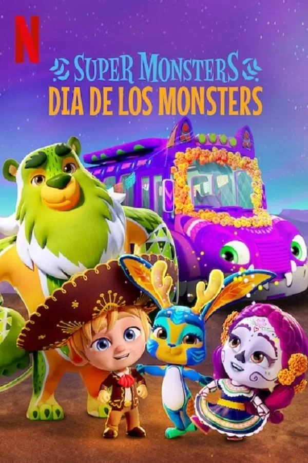 Super Monsters Dia de los Monsters | Netflix อสูรน้อยวัยป่วน วันฉลองเหล่าวิญญาณ