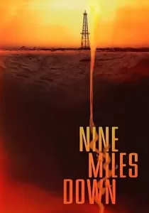 Nine Miles Down หลอนใต้โลก