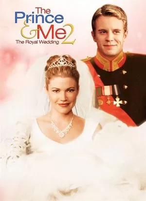 The Prince And Me II The Royal Wedding รักนายเจ้าชายของฉัน 2 วิวาห์อลเวง