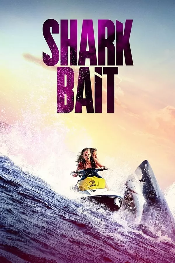 Shark Bait ฉลามคลั่ง ซัมเมอร์นรก