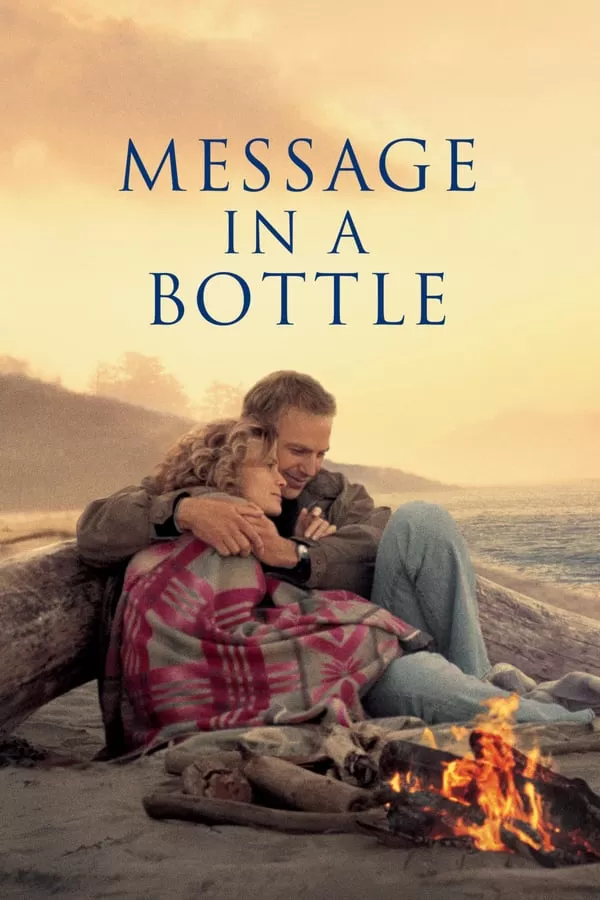 Message in a Bottle สาส์นรักในขวดแก้ว
