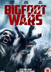 Bigfoot Wars สงครามถล่มพันธุ์ไอ้ตีนโต