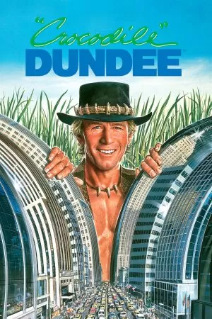 Crocodile Dundee ดีไม่ดี ข้าก็ชื่อดันดี