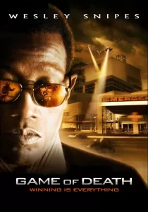 Game of Death หักแผนเดิมพันมหากาฬ