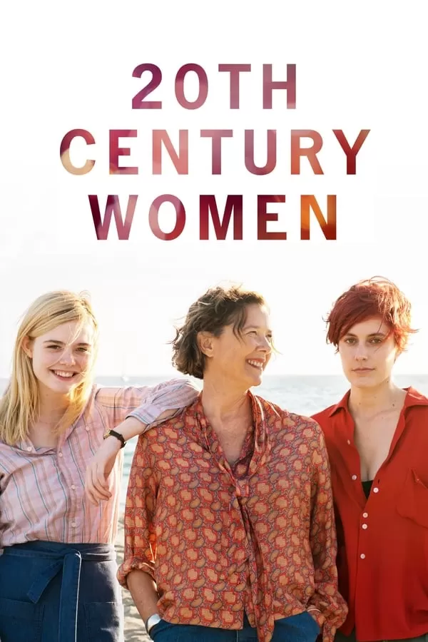 20th Century Women แม่ของผมเป็นหญิงแกร่ง