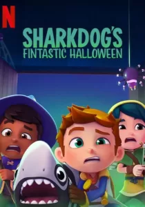 Sharkdog’s Fintastic Halloween ชาร์คด็อกกับฮาโลวีนมหัศจรรย์