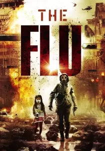 The Flu มหันตภัยไข้หวัดมฤตยู
