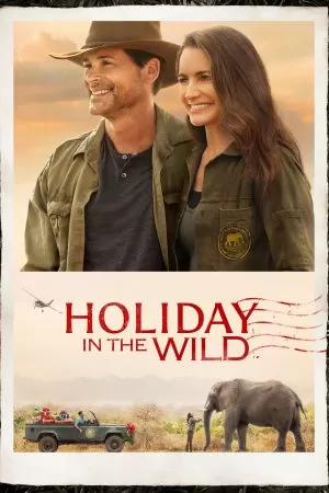 Holiday in the Wild ฉลองรักกับป่า