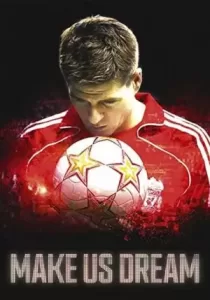 Make Us Dream ความฝันของเรา
